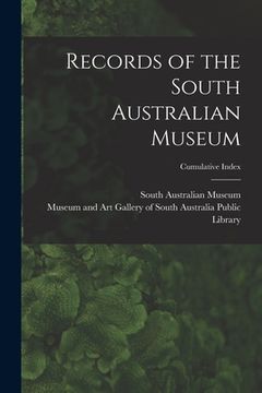 portada Records of the South Australian Museum; Cumulative Index (en Inglés)