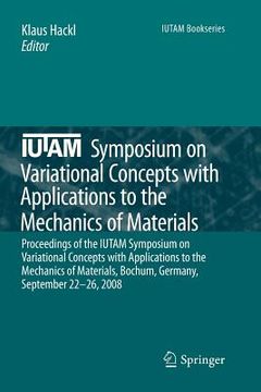 portada iutam symposium on variational concepts with applications to the mechanics of materials: proceedings of the iutam symposium on variational concepts wi