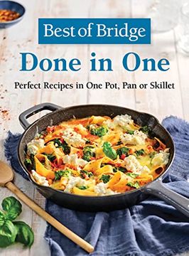 portada Best of Bridge Done in One: Perfect Recipes in one Pot, pan or Skillet (en Inglés)