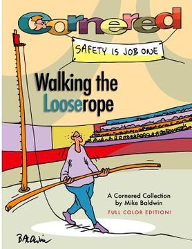 portada Cornered - Walking the Looserope: A Cornered Collection