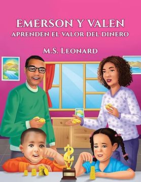 portada Emerson y Valen Aprenden el Valor del Dinero (in Spanish)