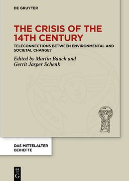 portada The Crisis of the 14Th Century: Teleconnections Between Environmental and Societal Change? (in English)