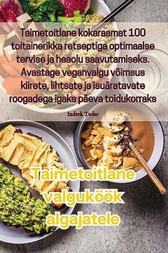 portada Taimetoitlane valguköök algajatele (en Estonia)