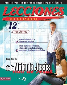 creative bible lessons from the life of christ