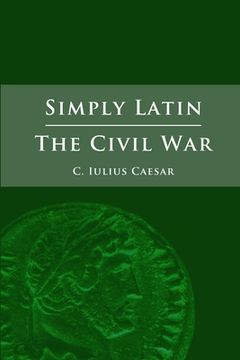portada Simply Latin - The Civil War (en Latin)
