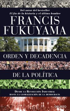 portada Orden y Decadencia de la Política (in Spanish)