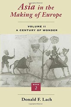 portada Asia in the Making of Europe, Volume ii: A Century of Wonder. Book 2: The Literary Arts (en Inglés)