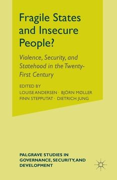 portada Fragile States and Insecure People?: Violence, Security, and Statehood in the Twenty-First Century (en Inglés)
