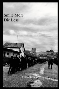 portada Smile More Die Less (en Inglés)