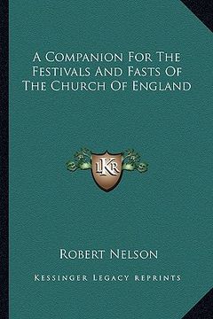 portada a companion for the festivals and fasts of the church of england (en Inglés)