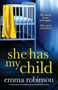 portada She Has My Child: A totally heart-wrenching and emotional family drama (en Inglés)