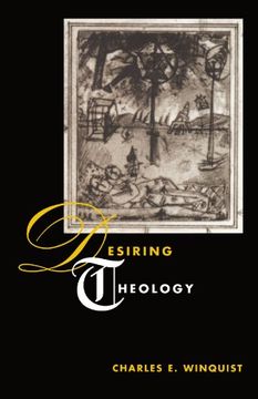 portada Desiring Theology (Religion and Postmodernism) (en Inglés)