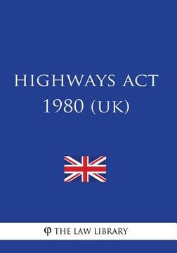 portada Highways Act 1980 (UK) (en Inglés)