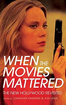 portada When the Movies Mattered (in English)