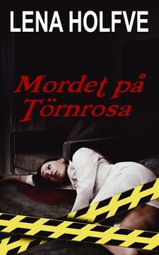 portada Mordet på Törnrosa (en Sueco)