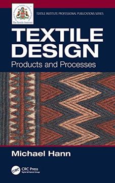 portada Textile Design: Products and Processes (Textile Institute Professional Publications) (en Inglés)