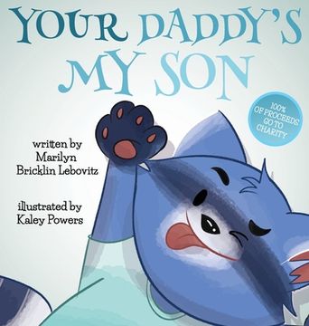 portada Your Daddy's My Son (en Inglés)