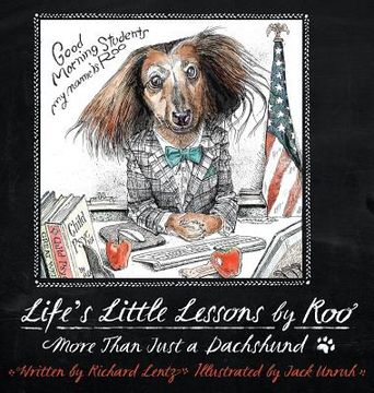 portada Life's Little Lessons by Roo - More than a Dachshund (in English)