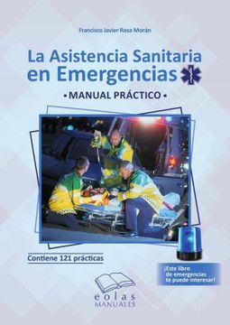 portada La Asistencia Sanitaria en Emergencias (in Spanish)