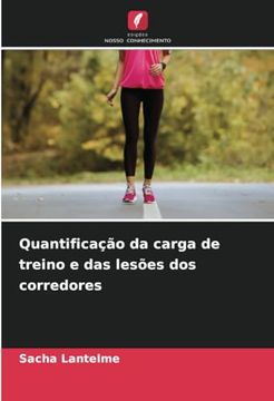portada Quantificação da Carga de Treino e das Lesões dos Corredores (en Portugués)