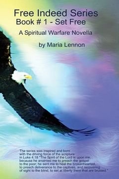portada Set Free: A Spiritual Warfare Novella (en Inglés)