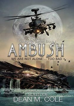 portada Ambush: A Military Scifi Thriller (Sector 64 Book One) (in English)