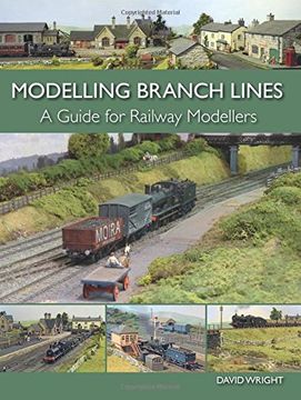 portada Modelling Branch Lines: A Guide for Railway Modellers (en Inglés)