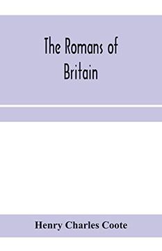 portada The Romans of Britain (en Inglés)