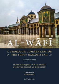 portada Al-Wafi: A Thorough Commentary on The Forty Nawawiyyah