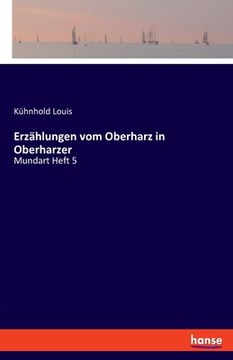 portada Erzählungen vom Oberharz in Oberharzer: Mundart Heft 5 (en Alemán)