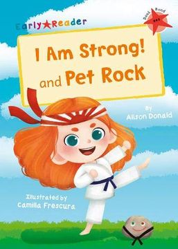 portada I am Strong! And pet Rock: (Red Early Reader) (Early Reader Red) (en Inglés)