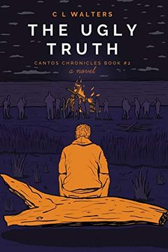 portada The Ugly Truth: Cantos Chronicles 2 (in English)