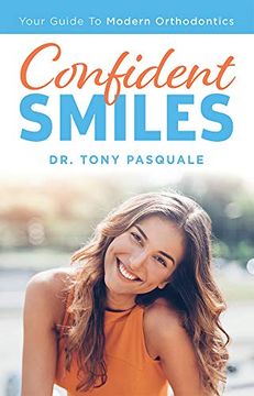 portada Confident Smiles: Your Guide to Modern Orthodontics (en Inglés)