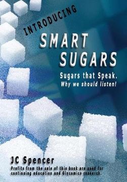 portada Smart Sugars: Sugars that Speak, Why We Should Listen!