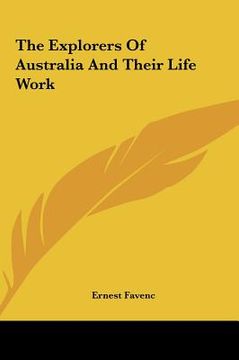 portada the explorers of australia and their life work (in English)