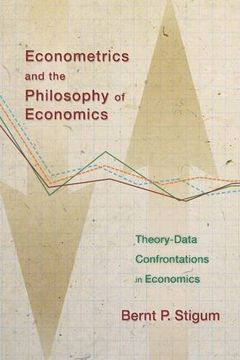 portada Econometrics and the Philosophy of Economics: Theory-Data Confrontations in Economics (en Inglés)