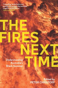 portada The Fires Next Time: Understanding Australia's Black Summer (en Inglés)