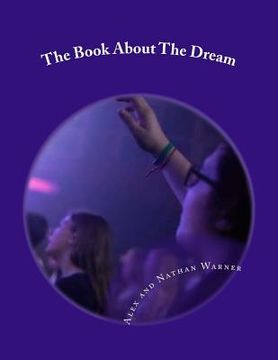 portada The Book About The Dream (en Inglés)