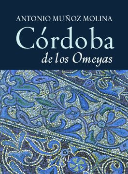 portada Cordoba de los Omeyas (in Spanish)