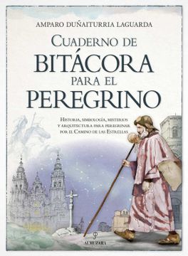 portada Cuaderno de Bitacora Para el Peregrino (in Spanish)