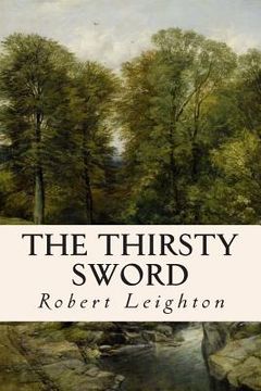 portada The Thirsty Sword (en Inglés)