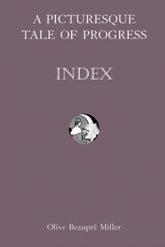 portada A Picturesque Tale of Progress: Index (en Inglés)