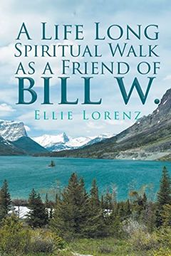 portada A Life Long Spiritual Walk as a Friend of Bill w. (en Inglés)
