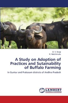 portada A Study on Adoption of Practices and Sutainability of Buffalo Farming (en Inglés)