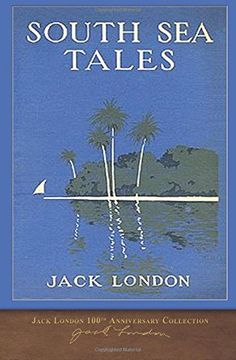 portada South Sea Tales: 100th Anniversary Collection