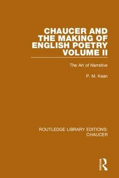 portada Chaucer and the Making of English Poetry, Volume 2: The art of Narrative (Routledge Library Editions: Chaucer) (en Inglés)