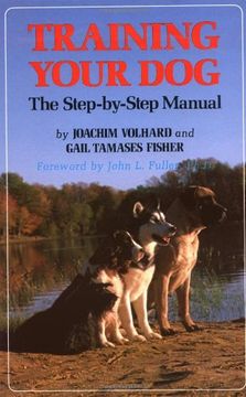 portada Training Your Dog: The Step-By-Step Manual (Howell Reference Books) 