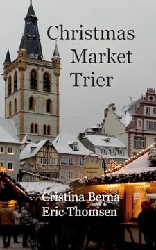portada Christmas Market Trier (en Inglés)