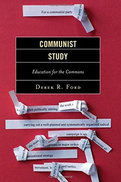 portada Communist Study: Education for the Commons (Youth Culture and Pedagogy in the Twenty-First Century) 