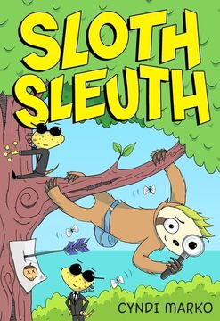 portada Sloth Sleuth (Sloth Sleuth, 1) (in English)
